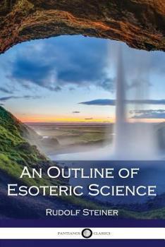 Paperback An Outline of Esoteric Science Book