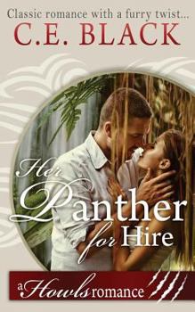 Paperback Her Panther for Hire: Howls Romance Book
