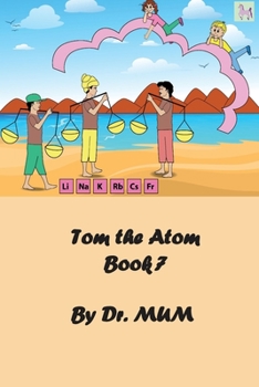 Paperback Tom the Atom, Book 7: Standing at my podium, I'm trying watch my Sodium! Book