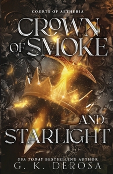 Crown of Smoke and Starlight