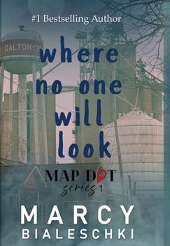 Where No One Will Look