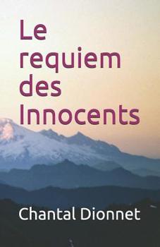 Paperback Le requiem des Innocents [French] Book