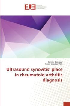 Paperback Ultrasound synovitis' place in rheumatoid arthritis diagnosis Book