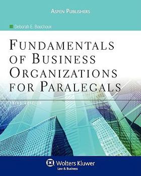 Paperback Fundamentals of Business Organizations for Paralegals, Third Edition Book