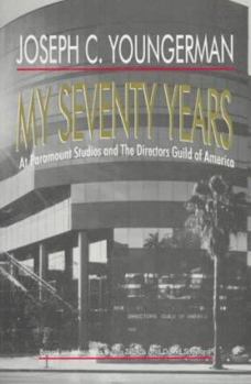 Hardcover My Seventy Years at Paramount Studios and the Directors Guild of America Book