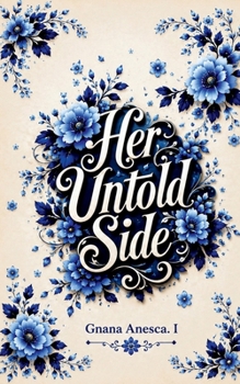 Paperback Her Untold Side Book