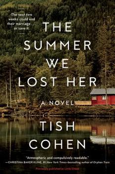 Paperback The Summer We Lost Her: A Novel Book