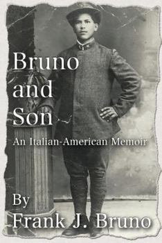 Paperback Bruno and Son: An Italian-American Memoir Book