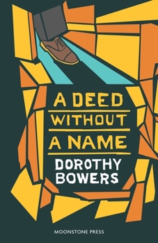Paperback A Deed Without a Name Book