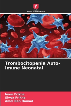 Paperback Trombocitopenia Auto-Imune Neonatal [Portuguese] Book