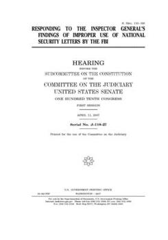 Responding to the Inspector General’s findings of improper use of national security letters by the FBI