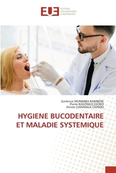Paperback Hygiene Bucodentaire Et Maladie Systemique [French] Book