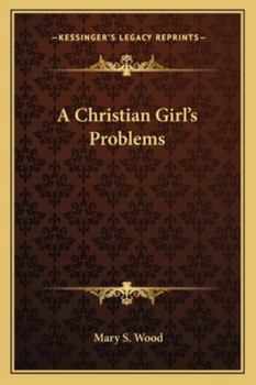 Paperback A Christian Girl's Problems Book