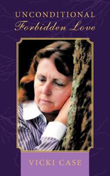 Paperback Unconditional Forbidden Love Book