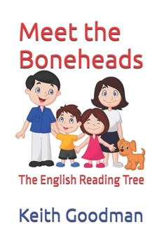 Paperback Meet the Boneheads: The English Reading Tree Book