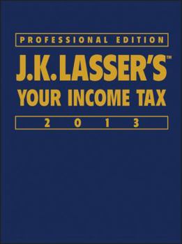Hardcover J.K. Lasser's Your Income Tax 2013 Book