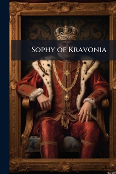 Paperback Sophy of Kravonia Book