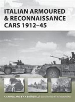 Paperback Italian Armoured & Reconnaissance Cars 1911-45 Book