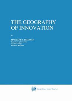 Paperback The Geography of Innovation Book