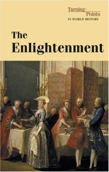 Hardcover The Enlightenment (Turning Points in World History) Book