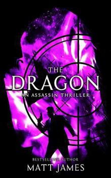 Paperback The Dragon: An Assassin Thriller Book
