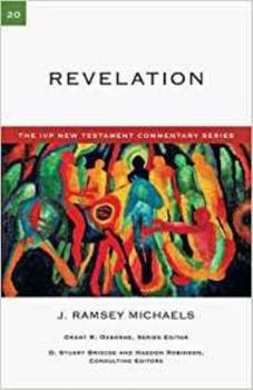 Revelation (IVP New Testament Commentary Series) - Book #20 of the IVP New Testament Commentary