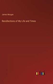 Hardcover Recollections of My Life and Times Book