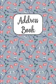 Address Book : Cute Address Book with Alphabetical Organizer, Names, Addresses, Birthday, Phone, Work, Email and Notes