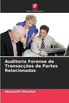 Paperback Auditoria Forense de Transacções de Partes Relacionadas [Portuguese] Book