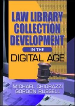 Paperback Law Library Collection Development in the Digital Age Book