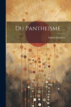 Paperback Du Pantheisme ... [French] Book