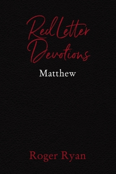 Paperback Red Letter Devotions: Matthew Book