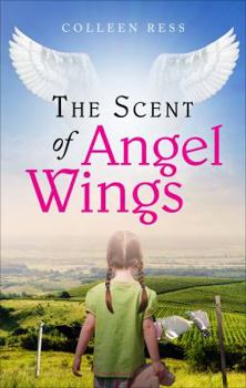 Paperback The Scent of Angel Wings Book