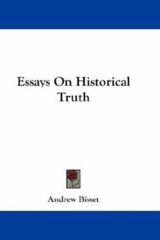 Paperback Essays On Historical Truth Book