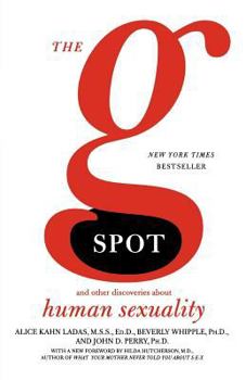 Paperback The G Spot: And Other Discoveries about Human Sexuality Book