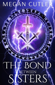 The Bond Between Sisters - Book  of the Eternity's Empire