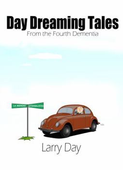Paperback Day Dreaming Tales from the Fourth Dementia Book