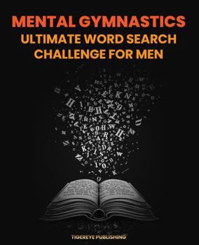 Mental Gymnastics: Ultimate Word Search Challenge for Men