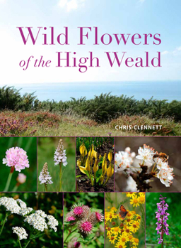 Paperback Wild Flowers of the High Weald Book