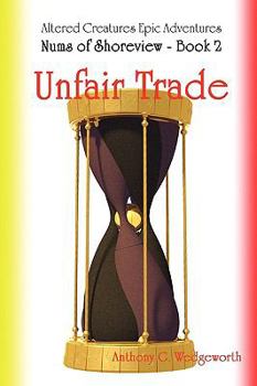 Paperback Nums of Shoreview: Unfair Trade Book