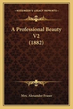 Paperback A Professional Beauty V2 (1882) Book