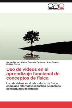 Paperback Uso de videos en el aprendizaje funcional de conceptos de física [Spanish] Book