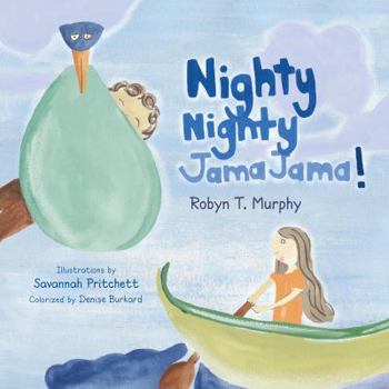 Hardcover Nighty Nighty, Jama Jama Book