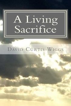Paperback A Living Sacrifice Book
