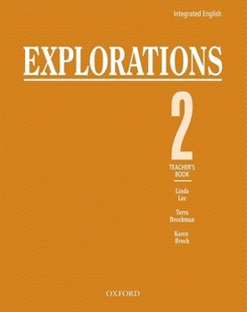 Spiral-bound Integrated English: Explorations 2: 2teacher's Book