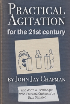 Paperback Practical Agitation for the 21st Century Book
