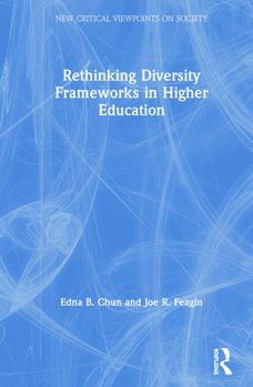 Hardcover Rethinking Diversity Frameworks in Higher Education Book