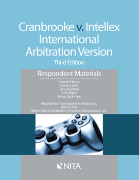 Paperback Cranbrooke V. Intellex, International Arbitration Version: Respondent Materials Book