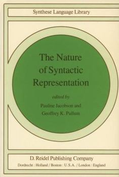 Paperback The Nature of Syntactic Representation Book