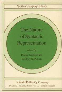 Paperback The Nature of Syntactic Representation Book